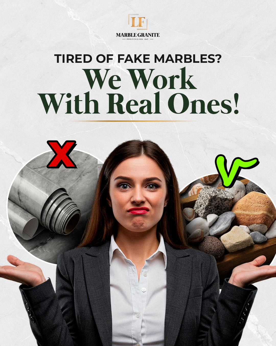 Tired of Fake Marble? We Work With Real Ones!